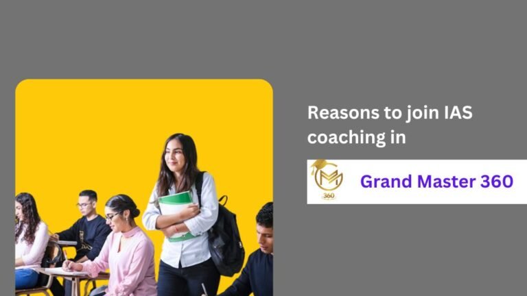 Reasons to join IAS coaching in Grand Master 360